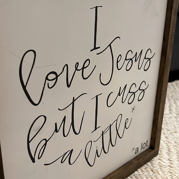 I LOVE JESUS BUT I CUSS A LITTLE HANDMADE WOODEN SIGN - Picture 6 of 11